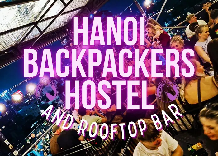 Hanoi Backpackers Hostel & Rooftop Bar
